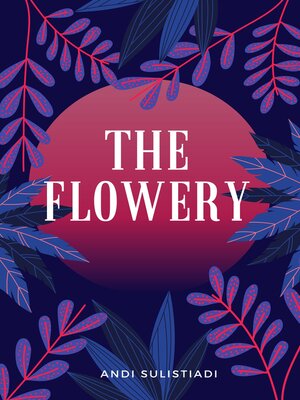 cover image of The Flowery